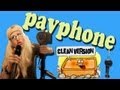 Miniature de la vidéo de la chanson Payphone