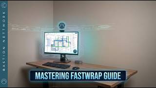 Mastering FastWRAP Episode 1: Introduction