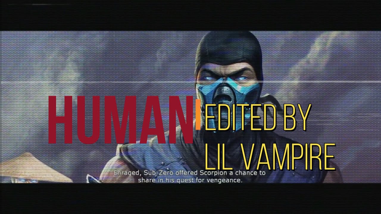 $NOT & Night Lovell - HUMAN (MORTAL KOMBAT GMV EDIT/slowed + reverb)