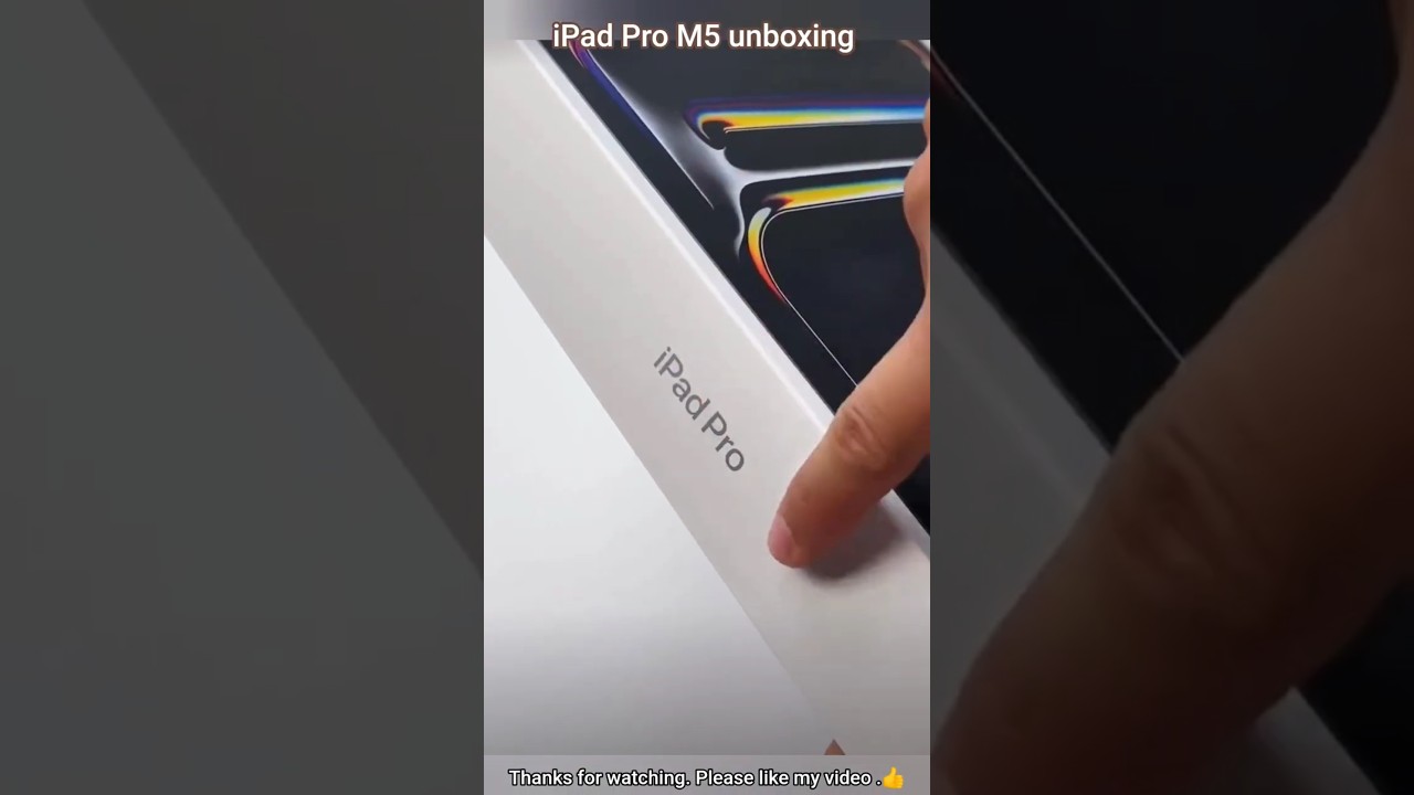iPad Pro M5 unboxing 