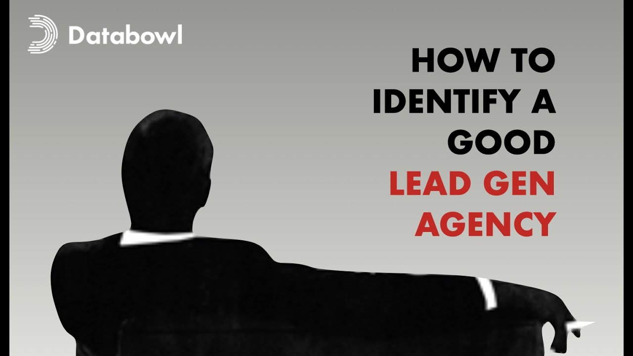 116 How To Identify A Good Lead Gen Agency YouTube
