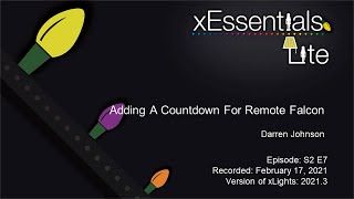 xEssentials Lite S2E7 Adding Count Down To Remote Falcon