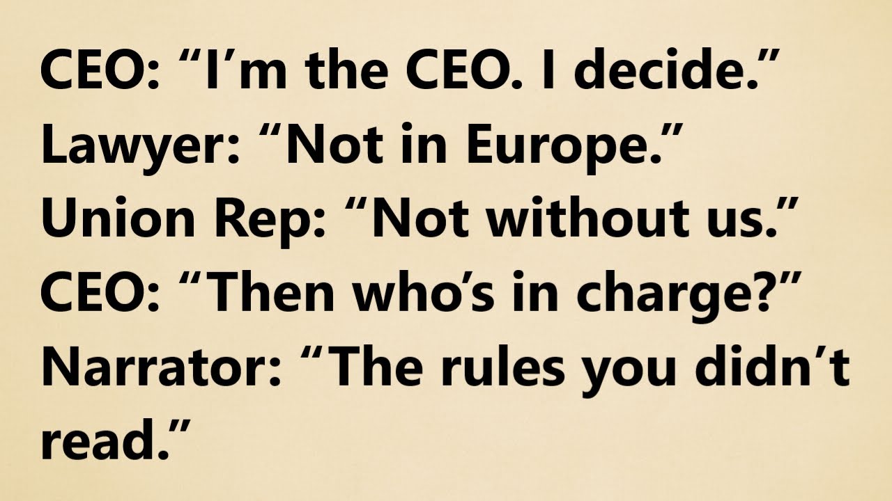 American CEOs Try Firing People in Europe — The System Fires Back