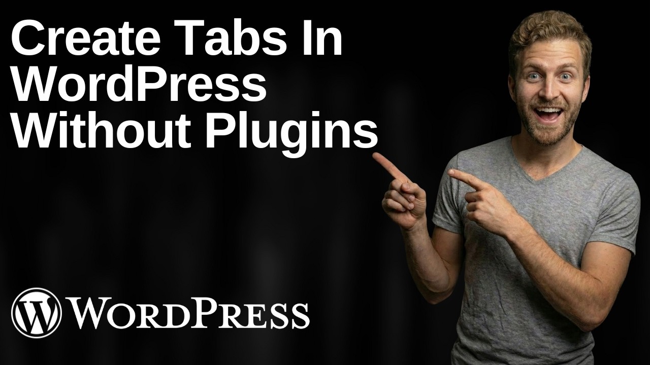 How To Create Tabs In WordPress Without Plugin (2026 Easy Guide) - YouTube