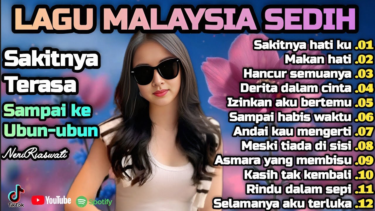 Album Lagu Malaysia Paling Sedih 😭 Lagu Bikin Nangis 💫 Cocok Untuk Menemani Hari-hari mu 