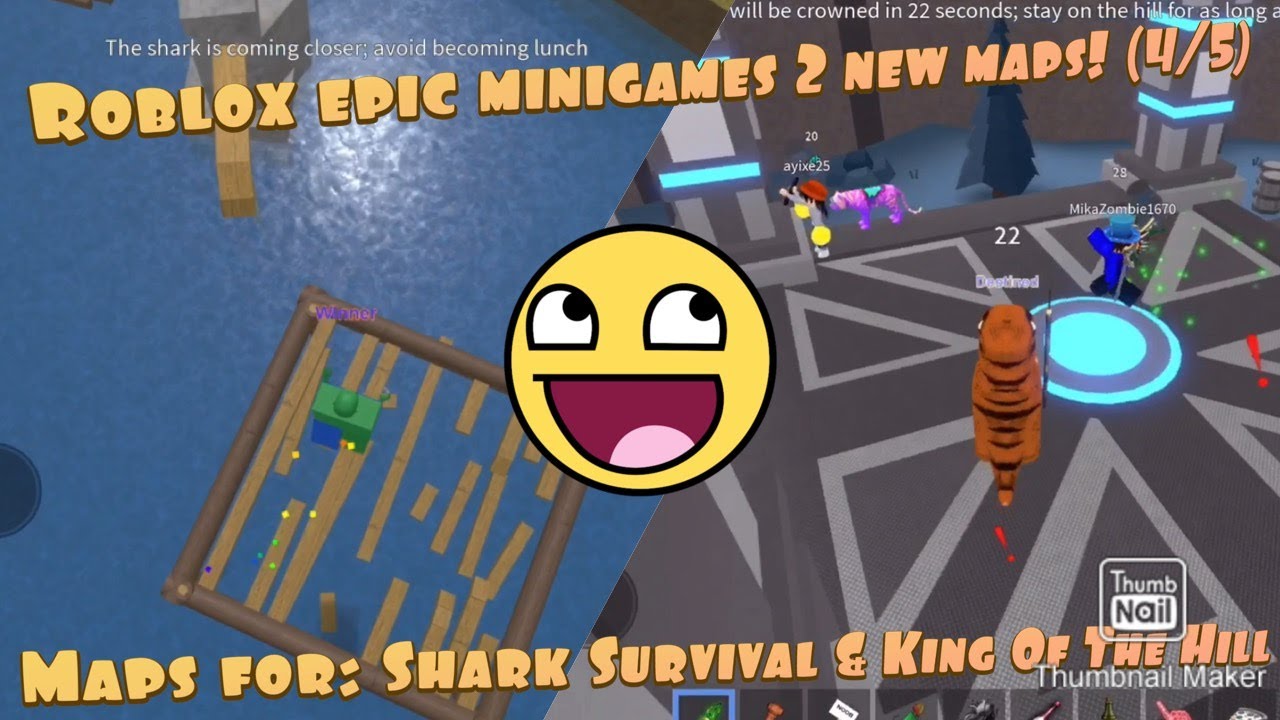 Roblox Epic Minigames 2 New Maps 4 5 Maps For Shark Survival King Of The Hill Youtube - epic mini games version 2 coming roblox