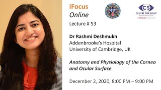 iFocus Online, Session 53, Anatomy & Physiology of the Cornea & Ocular Surface - Dr Rashmi Deshmukh