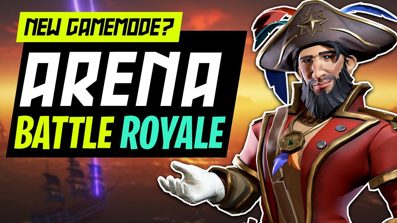 Sea of Thieves: Battle Royale In Arena [NEW GAMEMODE?] // PROPOSAL VIDEO