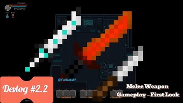 Melee Weapon Gameplay – First Look | Devlog 2.2