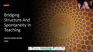 Webinar: "Bridging Structure And Spontaneity In Teaching."