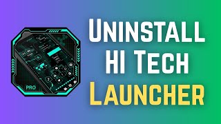 How To Uninstall Hi Tech Launcher screenshot 3