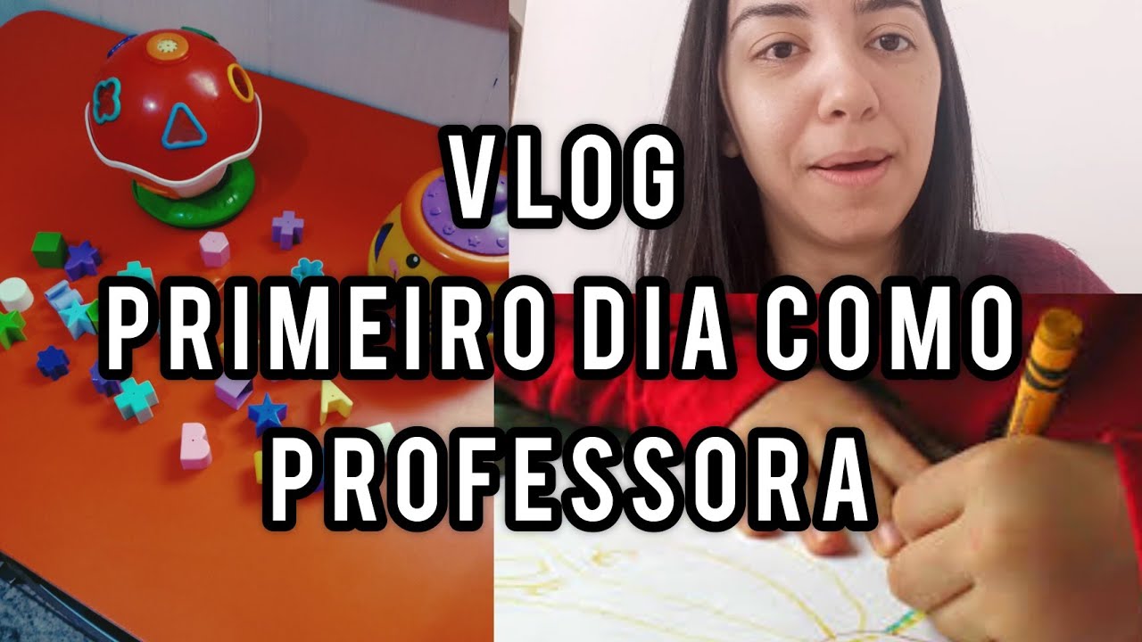 Vlog: meu primeiro dia de aula como professora na escola nova ...