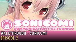 04 Walkthrough - Sonicomi - Episode 2