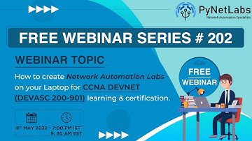 How to Create Lab Set-up for CCNA DevNet (DEVASC 200-901) Exam and Practice Network Automation?
