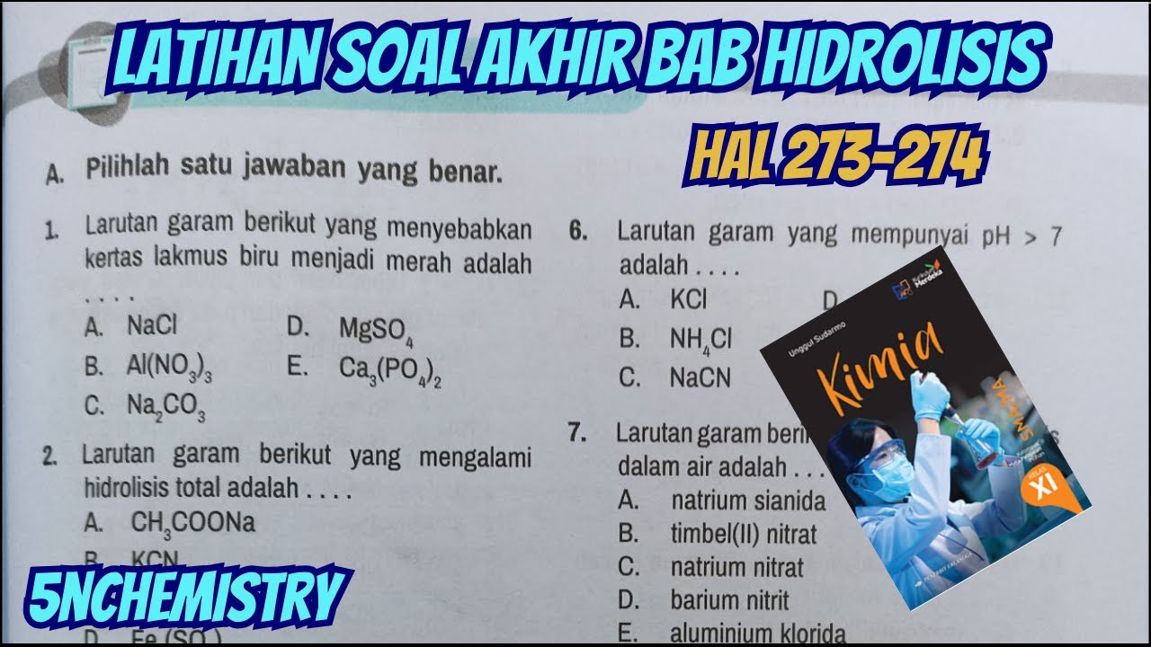 Pembahasan Soal Akhir Bab HIDROLISIS GARAM Kelas 11