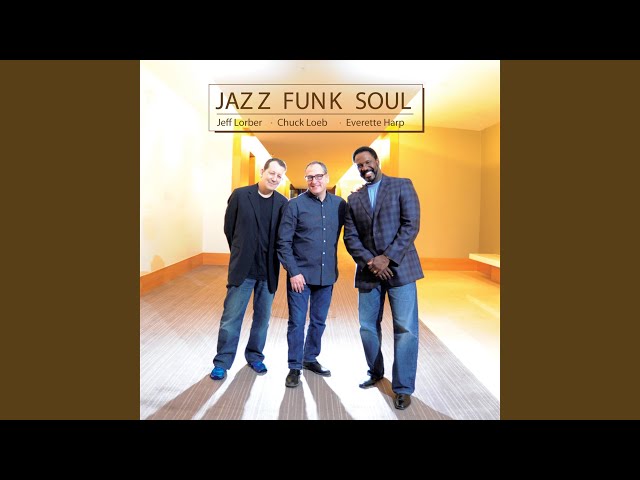 JAZZ FUNK SOUL - WE WERE THERE