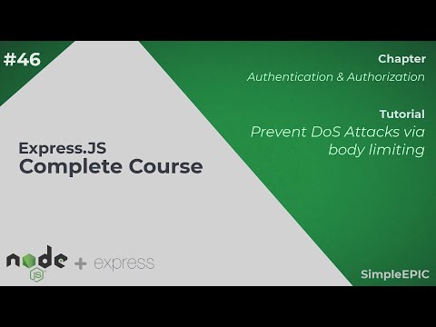 Express JS Complete Course #46 - Prevent DoS Attacks via body limiting