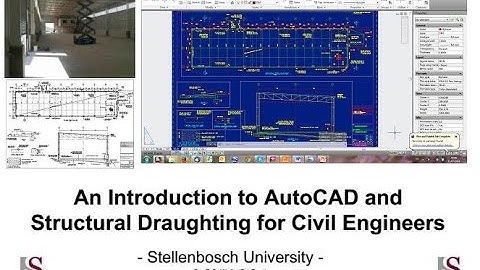 Intro to AutoCAD & Structural Draughting for Civil Engineers: Tutorial 1 - General CAD info
