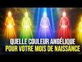 Dcouvrez votre couleur anglique selon votre mois de naissance