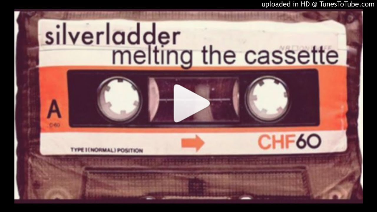 Silverladder - Melting The Cassette