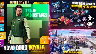 NOVO OURO ROYALE, NOVAS SKINS DO MEGA EVENTO DE NATAL 2021, TESTANDO MAPA DE NEVE E MUITO MAIS!!