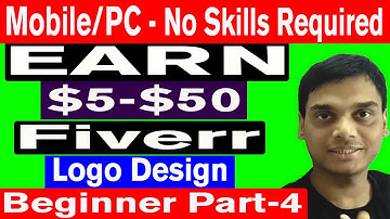 How To Make Money on Fiverr Without Any Skills 2020 - Part 4 | Logo Design for Beginners/Newbie