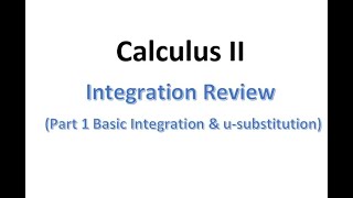 MAT230 Calculus 1 Integration Review part 1