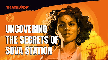 Deathloop - Radio Silence - Sova Station