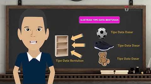 ALGORITMA DAN PEMROGRAMAN PB2: JENIS TIPE DATA BENTUKAN