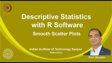 noc19-ma14 Lecture 26-Association of variables - Smooth Scatter Plots