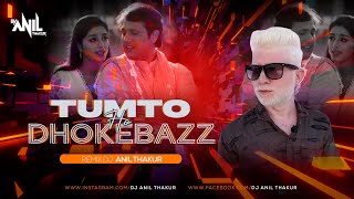 Tum Toh Dhokhebaaz Ho Remix Dj Anil Thakur official Govinda | Kumar Sanu | Alka Yagnik Mix 2K23