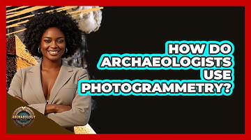 How Do Archaeologists Use Photogrammetry? - Archaeology Quest