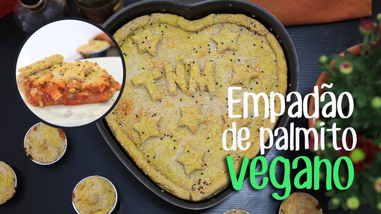 EMPADÃO DE PALMITO VEGANO | TNM Vegg