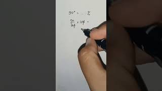 cara cepat jawab soal  90 derajat ke persen #maths#mathas#mathas#trending#mathematics #viral #shorts