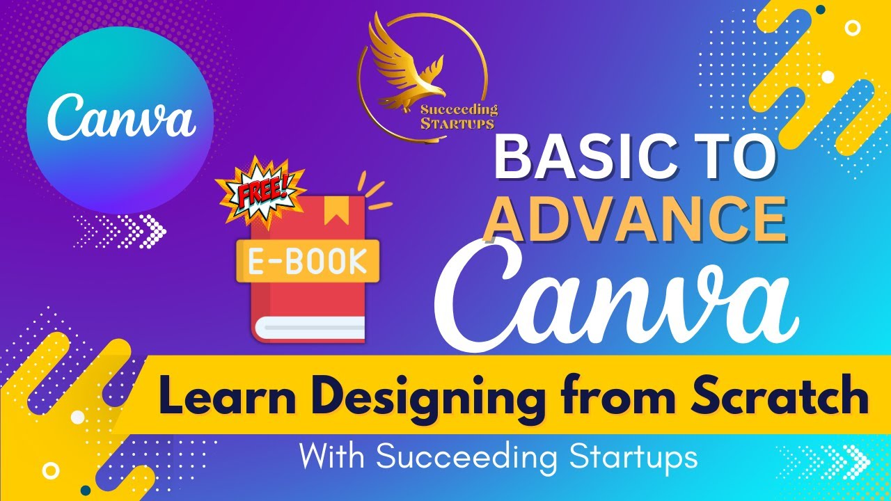 Canva Tutorial Create Stunning Designs from Scratch Canva for