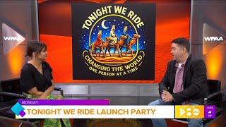 Tonight We Ride Launch Party Preview