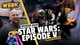 #164: Star Wars: Empire Strikes Back Movie Review