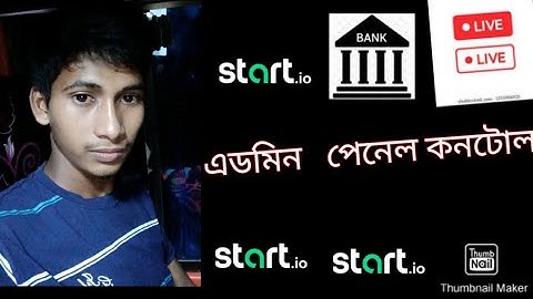 How to make a start.io admin panel contol.par manth 200$.