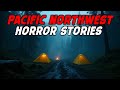 7 Most Disturbing TRUE Pacific Northwest Horror Stories | Dark Fears
