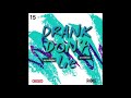 Pyro Da God x JR Castro - Drank Don't Lie (RnBass)