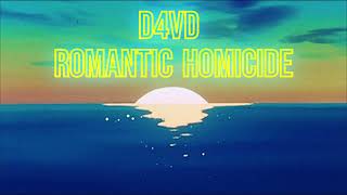 d4vd   Romantic Homicide  (In the back of my mind, you died) - 3 Hours
