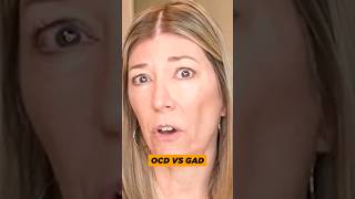 OCD vs. GAD