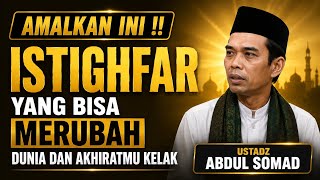 Rutinkan Ini  Amalan Ringan Istighfar Yang Akan Merubah Hidupmuustadzabdulsomad 
