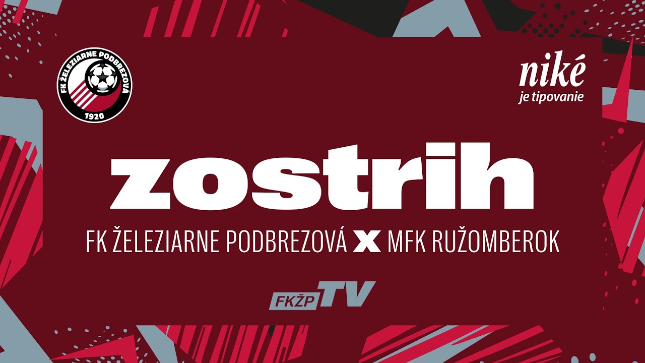 ZOSTRIH ║ Niké liga |  FK Železiarne Podbrezová - MFK Ružomberok 5:0