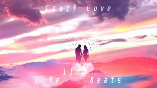 [FREE] L Rello Beats - Crazy Love (Hip hop/R&B Type Beat 2022) (Sold) @LRelloBeats