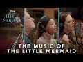 The Music of The Little Mermaid