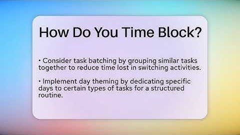 How Do You Time Block? - The Personal Growth Path