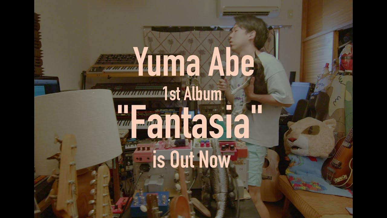 Yuma Abe『Fantasia』Teaser