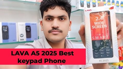 LAVA A5 2025 Best keypad Phone - Full Review 🔥🔥