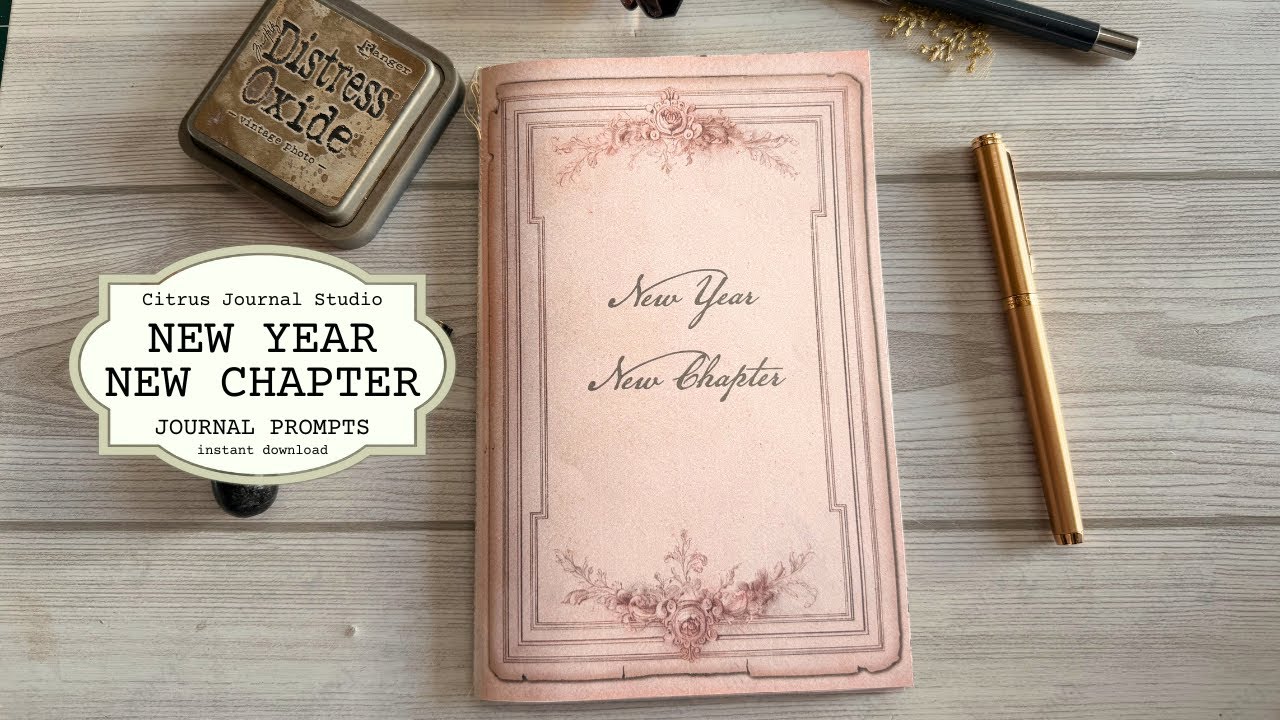 Journal Chapter New Year New Chapter - Journaling Series - Citrus Journal Studio - YouTube